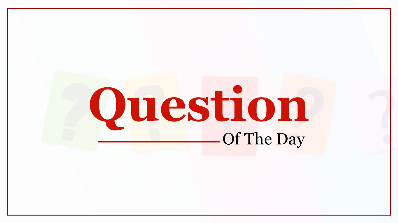Question Of The Day PowerPoint Template and Google Slides